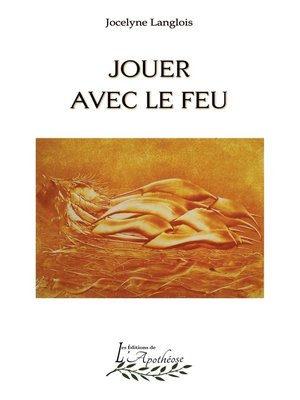 cover image of Jouer avec le feu